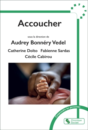 Accoucher - Catherine Dolto