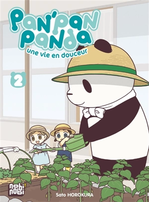 Pan'Pan panda : une vie en douceur. Vol. 2 - Sato Horokura