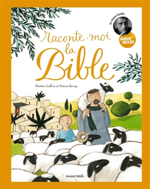 Raconte-moi la Bible - Martine Laffon