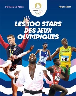 Les 100 stars des jeux Olympiques - Mathieu Le Maux