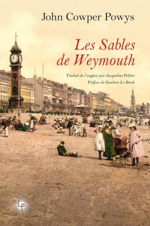 Les sables de weymouth - John Cowper Powys
