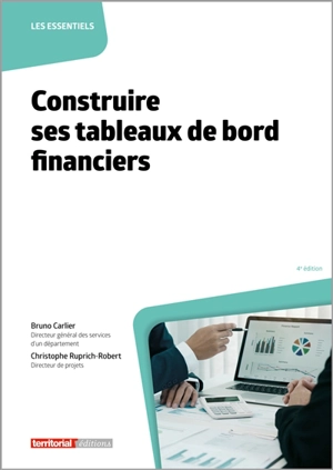 Construire ses tableaux de bord financiers - Bruno Carlier