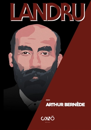 Landru - Arthur Bernède