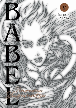 Babel. Vol. 5 - Narumi Shigematsu