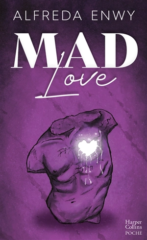 Mad love - Alfreda Enwy