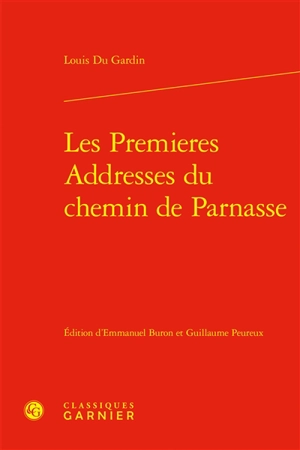 Les premieres addresses du chemin de Parnasse - Louis Du Gardin