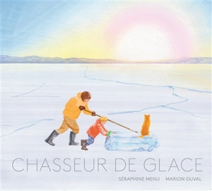 Chasseur de glace - Séraphine Menu