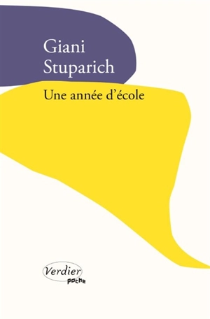 Une année d'école - Giani Stuparich