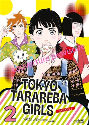 Tokyo tarareba girls : saison 2. Vol. 2 - Akiko Higashimura