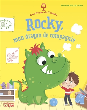 Rocky, mon dragon de compagnie - Rozenn Follio-Vrel