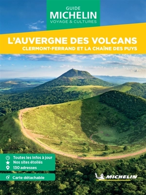 L'Auvergne des volcans : Clermont-Ferrand et la chaîne des puys - Manufacture française des pneumatiques Michelin
