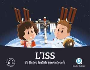 L'ISS : la station spatiale internationale - Julie Gouazé