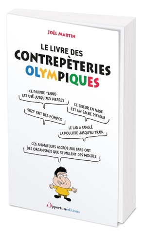 Le petit livre des contrepèteries olympiques - Joël Martin