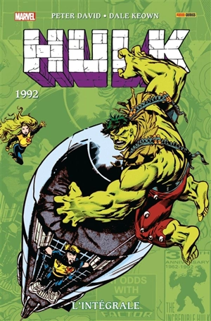 Hulk : l'intégrale. 1992 - Peter David