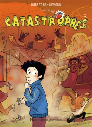 Catastrophes - Hubert Ben Kemoun