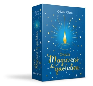 Oracle magiciens du quotidien - Olivier Clerc