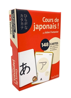 Cours de japonais ! : 148 cartes pour apprendre les hiragana et les katakana - Julien Fontanier