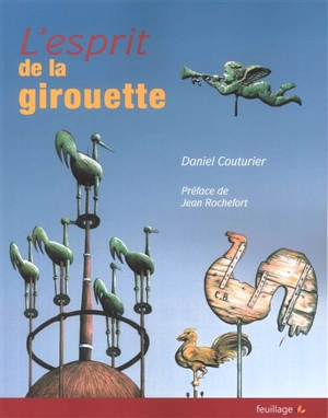 L'esprit de la girouette - Daniel Couturier