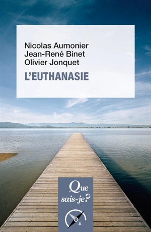 L'euthanasie - Nicolas Aumonier