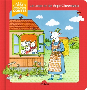 Le loup et les sept chevreaux - Camille Moreau