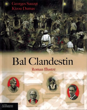 Bal clandestin - Georges Sauzet