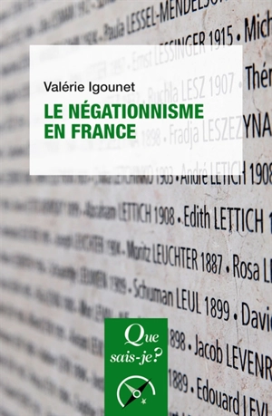 Le négationnisme en France - Valérie Igounet