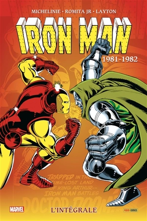 Iron Man : l'intégrale. 1981-1982 - David Michelinie