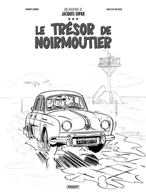 Une aventure de Jacques Gipar. Vol. 10. Le trésor de Noirmoutier - Thierry Dubois