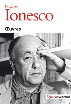 Oeuvres - Eugène Ionesco