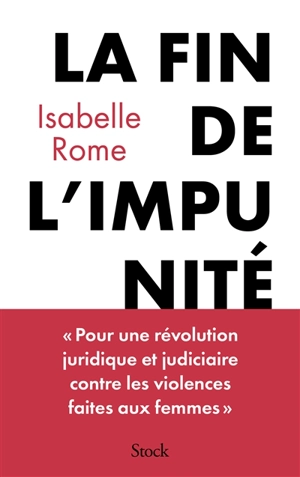 La fin de l'impunité - Isabelle Rome