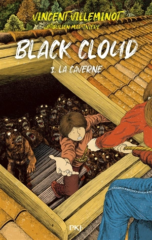 Black cloud. Vol. 3. La caverne - Vincent Villeminot