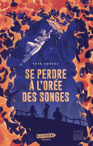 Se perdre à l'orée des songes - Tess Corsac