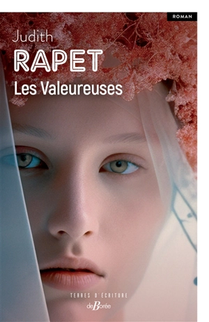 Les valeureuses - Judith Rapet