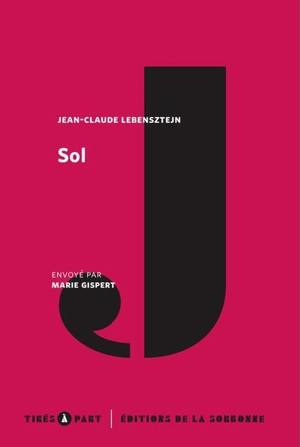 Sol - Jean-Claude Lebensztejn