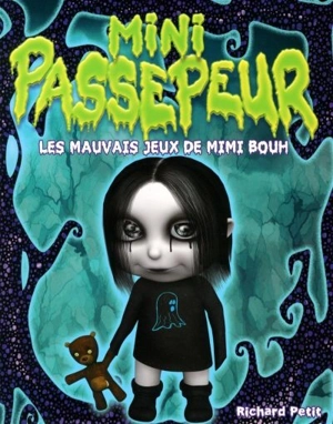 Les mauvais jeux de Mimi Bouh - Richard Petit