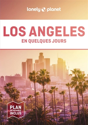 Los Angeles en quelques jours - Andrew Bender