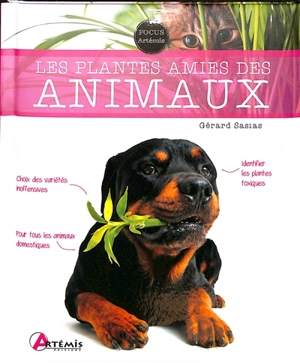 Les plantes amies des animaux - Gérard Sasias