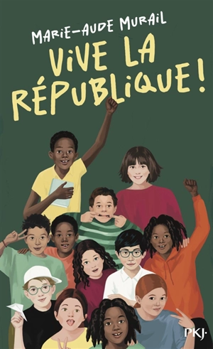 Vive la République ! - Marie-Aude Murail