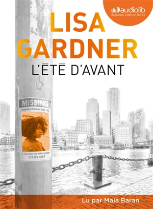 L'été d'avant - Lisa Gardner