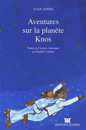 Aventures sur la planète Knos - Evan Jones