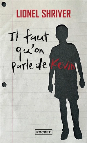 Il faut qu'on parle de Kevin - Lionel Shriver