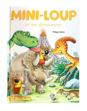 Mini-Loup et les dinosaures - Philippe Matter