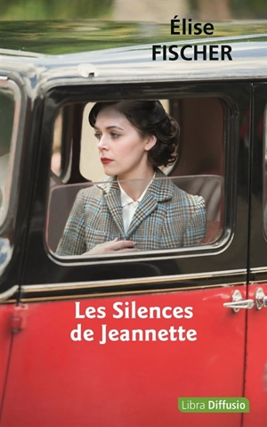 Les silences de Jeannette - Elise Fischer