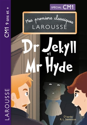 Dr Jekyll et Mr Hyde : spécial CM1 - Anna Culleton