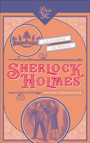 Sherlock Holmes. Le diadème de béryls - Arthur Conan Doyle