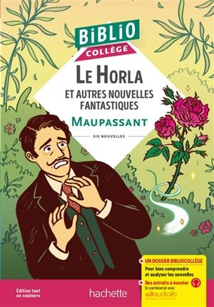 Le Horla : et autres nouvelles fantastiques : six nouvelles - Guy de Maupassant