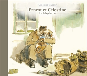 Ernest et Célestine. Le labyrinthe - Gabrielle Vincent