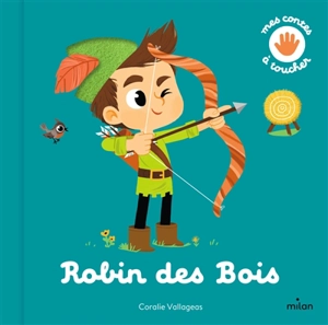 Robin des bois - Coralie Vallageas