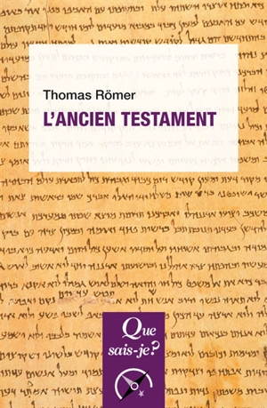 L'Ancien Testament - Thomas Römer