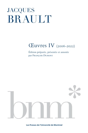 Œuvres IV (2006-2022) - François Dumont